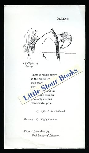 Bild des Verkufers fr Its Hopeless; Phoenix Broadsheet No. 341 zum Verkauf von Little Stour Books PBFA Member
