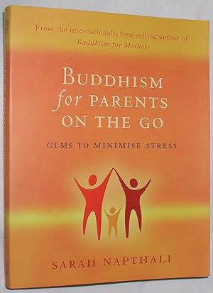 Buddhism for Parents On the Go