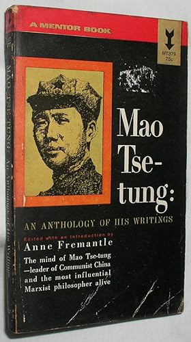 Mao Tse-tung: An Anthology of His Writings