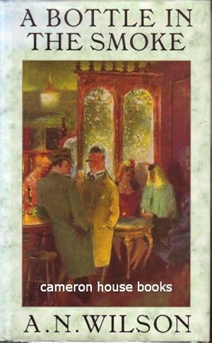 Seller image for A Bottle in the Smoke for sale by Cameron House Books