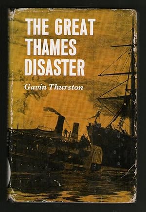 Imagen del vendedor de The Great Thames Disaster a la venta por Plane Tree Books