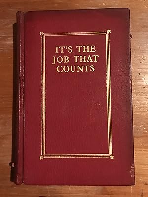 It's the Job That Counts 1939-1953