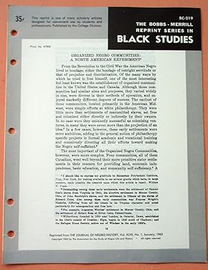 Imagen del vendedor de ORGANIZED NEGRO COMMUNITIES: A NORTH AMERICAN EXPERIMENT (Bobbs-Merrill Reprint Series in Black Studies: BC-219) a la venta por Cream Petal Goods