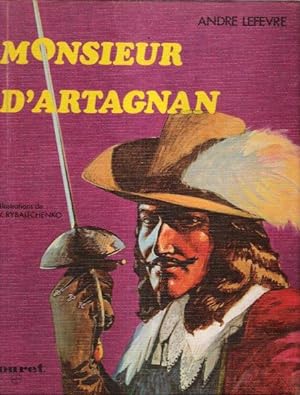 Seller image for Monsieur D'Artagnan for sale by Au vert paradis du livre