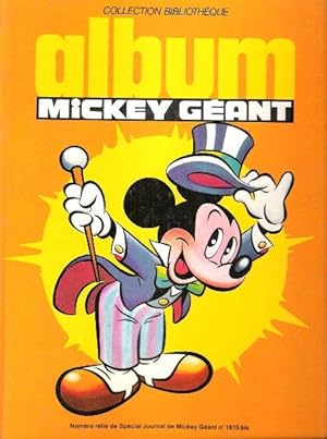 Album Mickey Géant . Numéro relié De Spécial Journal De Mickey Géant n° 1615 Bis