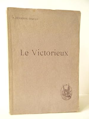 LE VICTORIEUX. Drame.