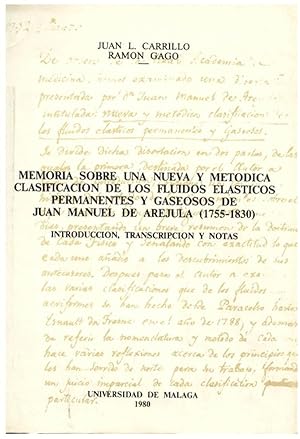 Seller image for MEMORIA SOBRE UNA NUEVA METODICA CLASIFICACION DE LOS FLUIDOS ELASTICOS PERMANENTES Y GASEOSOS DE JUAN MANUEL DE AREJULA(1755-1830). INTRODUCCION, TRANSCRIPCION Y NOTAS for sale by Prtico [Portico]