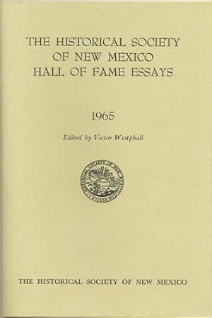 Bild des Verkufers fr The Historical Society of New Mexico Hall of Fame Essays zum Verkauf von Kaaterskill Books, ABAA/ILAB