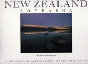 Seller image for New Zealand - Aotearoa. Photography by Warren Jacobs. Text by Peter Hooper. for sale by Antiquariat Jenischek