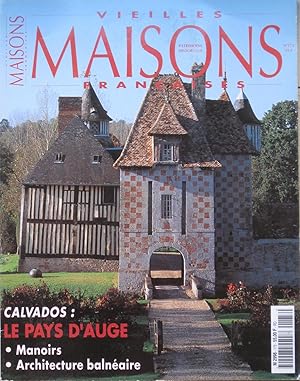 VIEILLES MAISONS FRANÇAISES N°173 : Calvados : Le Pays d'Auge