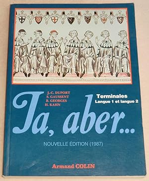 Image du vendeur pour JA, ABER - Terminales - Langue 1 et langue 2 mis en vente par LE BOUQUINISTE