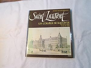 Seller image for Saint-Laurent. Un Collge se Raconte. 120 Ans de Collge, 10 Ans de CEGEP. for sale by Doucet, Libraire/Bookseller