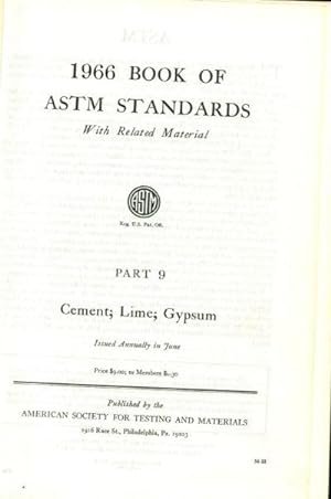 1966 BOOK OF ASTM STANDARDS WITH RELATED MATERIAL. PART 9: CEMENT; LIME; GYPSUM.
