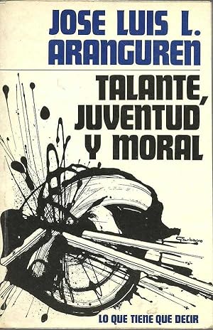 Imagen del vendedor de TALANTE JUVENTUD Y MORAL a la venta por ALZOFORA LIBROS