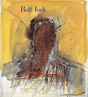 Bild des Verkufers fr ROLF ISELI zum Verkauf von ART...on paper - 20th Century Art Books