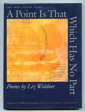 Seller image for A Point is That Which Has No Part for sale by Between the Covers-Rare Books, Inc. ABAA