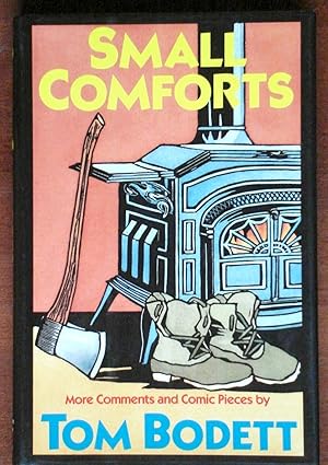 Seller image for Small Comforts: More Comments and Comic Pieces for sale by Canford Book Corral