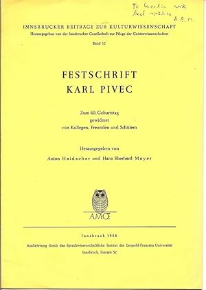 Imagen del vendedor de Festschrift Karl Pivec a la venta por First Place Books - ABAA, ILAB