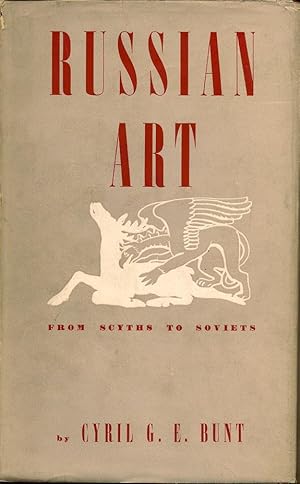 Russian Art: From Scyths to Soviets