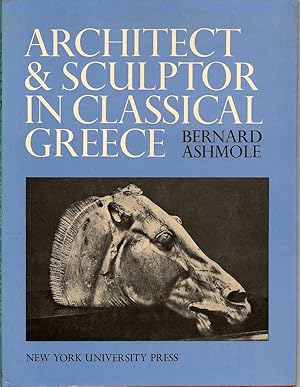Architect And Sculpture In Classical Greece