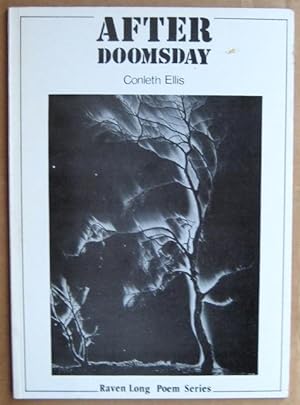 Bild des Verkufers fr After Doomsday: [a poem]. (Raven Long Poem Series) zum Verkauf von James Fergusson Books & Manuscripts