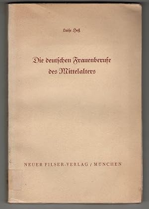 Die deutschen Frauenberufe des Mittelalters. Beiträge zur Volkstumsforschung Band 6.