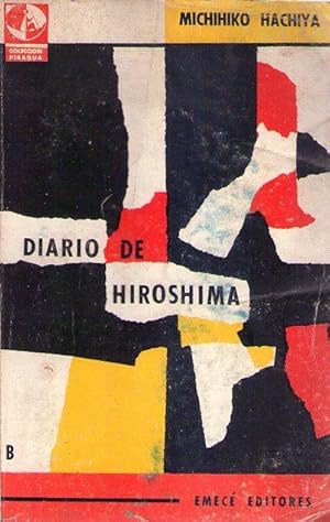 Imagen del vendedor de DIARIO DE HIROSHIMA. Traduccin de J. C.Torres. (Ilustracin de portada por Jos Bonomi) a la venta por Buenos Aires Libros