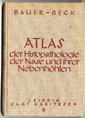 Image du vendeur pour Atlas der Histopathologie der Nase und ihrer Nebenhhle. mis en vente par Antiq. F.-D. Shn - Medicusbooks.Com