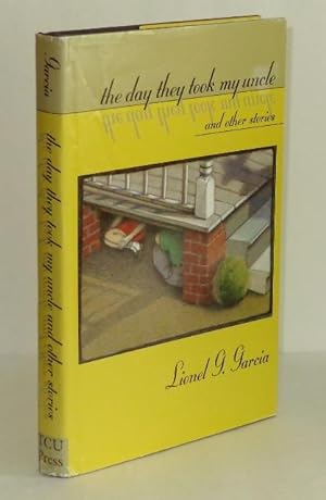 Seller image for The Day They Took My Uncle and Other Stories for sale by Whiting Books