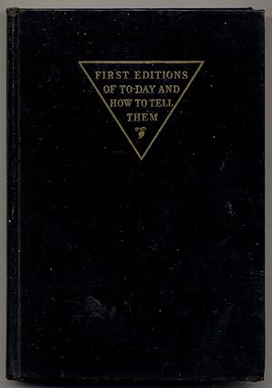 Immagine del venditore per First Editions of Today and How to Tell Them: United States and England venduto da Between the Covers-Rare Books, Inc. ABAA