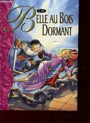 Image du vendeur pour LA BELLE AU BOIS DORMANT mis en vente par Le-Livre