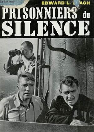 Seller image for PRISONNIERS DU SILENCE for sale by Le-Livre
