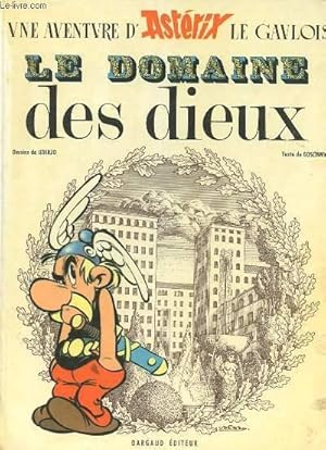 Image du vendeur pour UNE AVENTURE D'ASTERIX LE GAULOIS - LE DOMAINE DES DIEUX mis en vente par Le-Livre