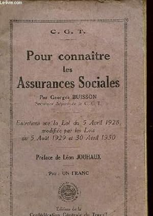 Bild des Verkufers fr POUR CONNAITRE LES ASSURANCES SOCIALES (ENTRETIENS SUR LA LOI DU 5 ABRIL 1928, MODIFIEE PAR LES LOIS DU 5 AOUT 1929 ET 30 AVRIL 1930) zum Verkauf von Le-Livre