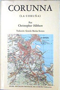 Seller image for Corunna La Corua for sale by Almacen de los Libros Olvidados