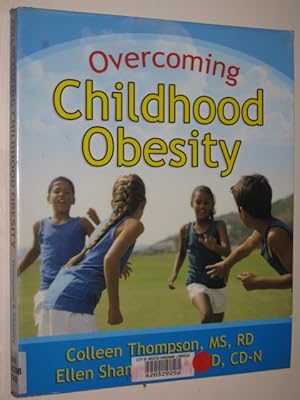 Seller image for Overcoming Childhood Obesity for sale by Manyhills Books