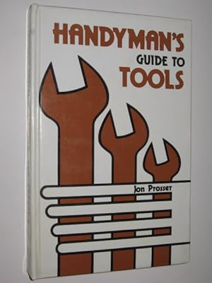 Handyman's Guide To Tools