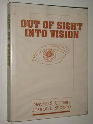 Out Of Sight Into Vision