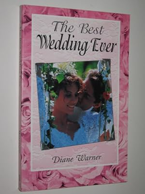 Seller image for The Best Wedding Ever for sale by Manyhills Books