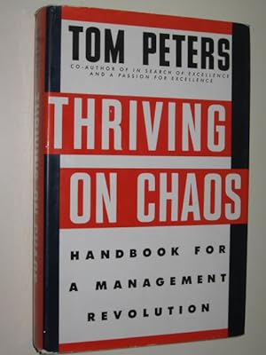 Seller image for Thriving On Chaos : Handbook For A Management Revolution for sale by Manyhills Books