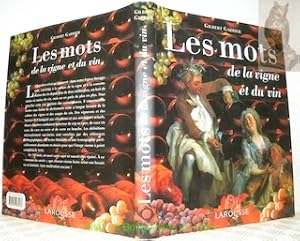 Image du vendeur pour Les mots de la vigne et du vin. mis en vente par Bouquinerie du Varis