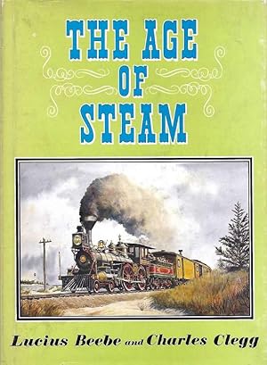 Immagine del venditore per The Age of Steam. A Classic Album of American Railroading. venduto da DARIS SAS