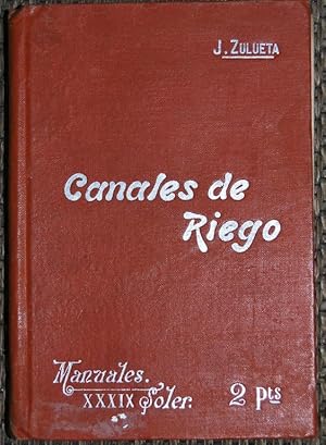 Seller image for CANALES DE RIEGO. Manuales-Soler XXXIX for sale by Fbula Libros (Librera Jimnez-Bravo)