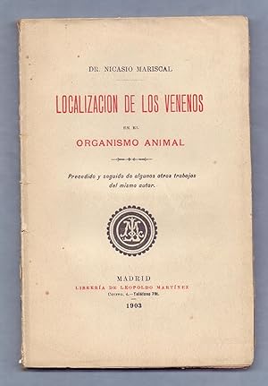 Bild des Verkufers fr LOCALIZACION DE LOS VENENOS EN EL ORGANISMO NATURAL zum Verkauf von Libreria 7 Soles
