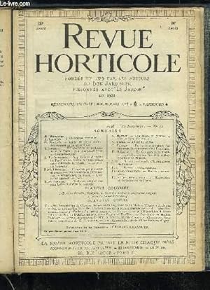 Bild des Verkufers fr LA REVUE HORTICOLE 1928 N 11 - H. Martinet.F.Lesourd. i Chronique horticole.G.Bellair.   Faits et impressions : Au secours de la gntique.J. Lochot.   L Exposition d Horticulture de Paris : Les Chrysanthmes au Cours-la-Reine.A -L. Giuglaris.   Impress zum Verkauf von Le-Livre