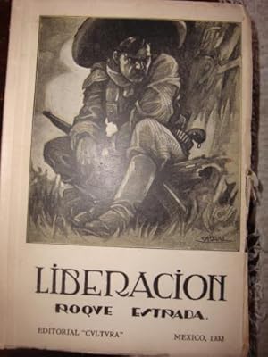 Imagen del vendedor de Liberacin. Novela histrica-contempornea. a la venta por Libros del cuervo