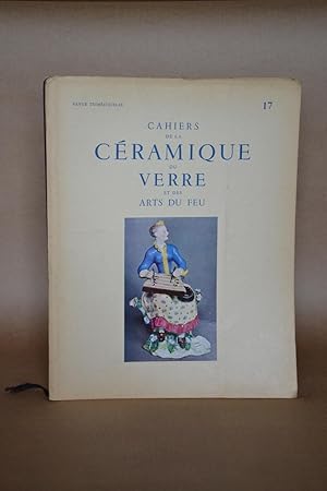 Image du vendeur pour Cahiers De La Cramique et Des Arts Du Feu N17 [ceramique] mis en vente par Librairie Raimbeau