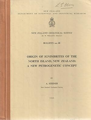 Origin of Ignimbrites of the North Island, New Zealand: New Petrogenetic Concept. New Zealand Geo...