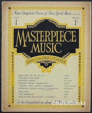 Masterpiece Music: Nine Complete Pieces Of Best Loved Music. Part 1