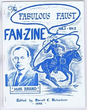 Seller image for The FABULOUS FAUST Volume 1, No. 1 -- June 1987 Third printing / Facsimile reprint of this classic Fanzine devoted to the work of Frederick Faust./ Max Brand This was originally published in 1948. for sale by Comic World